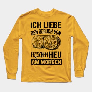 Frischem Heu Long Sleeve T-Shirt